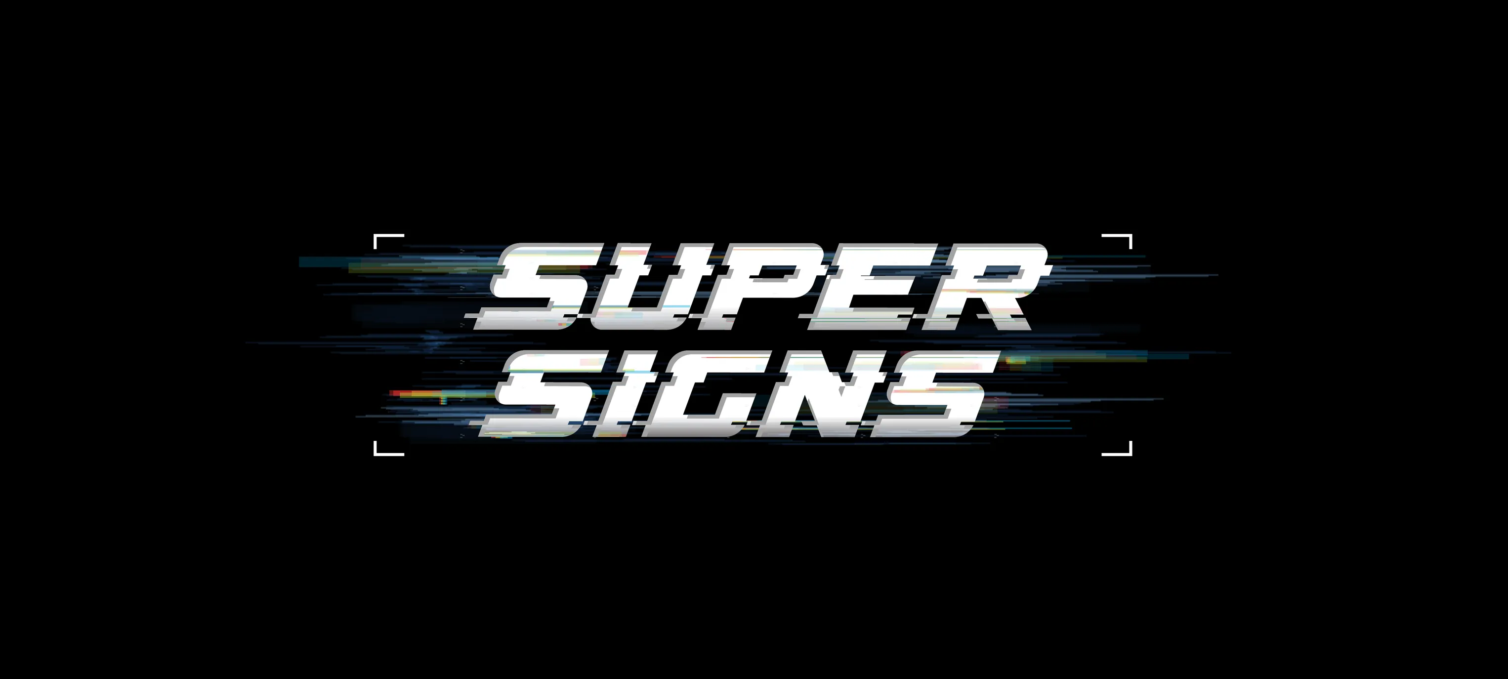 Super Signs